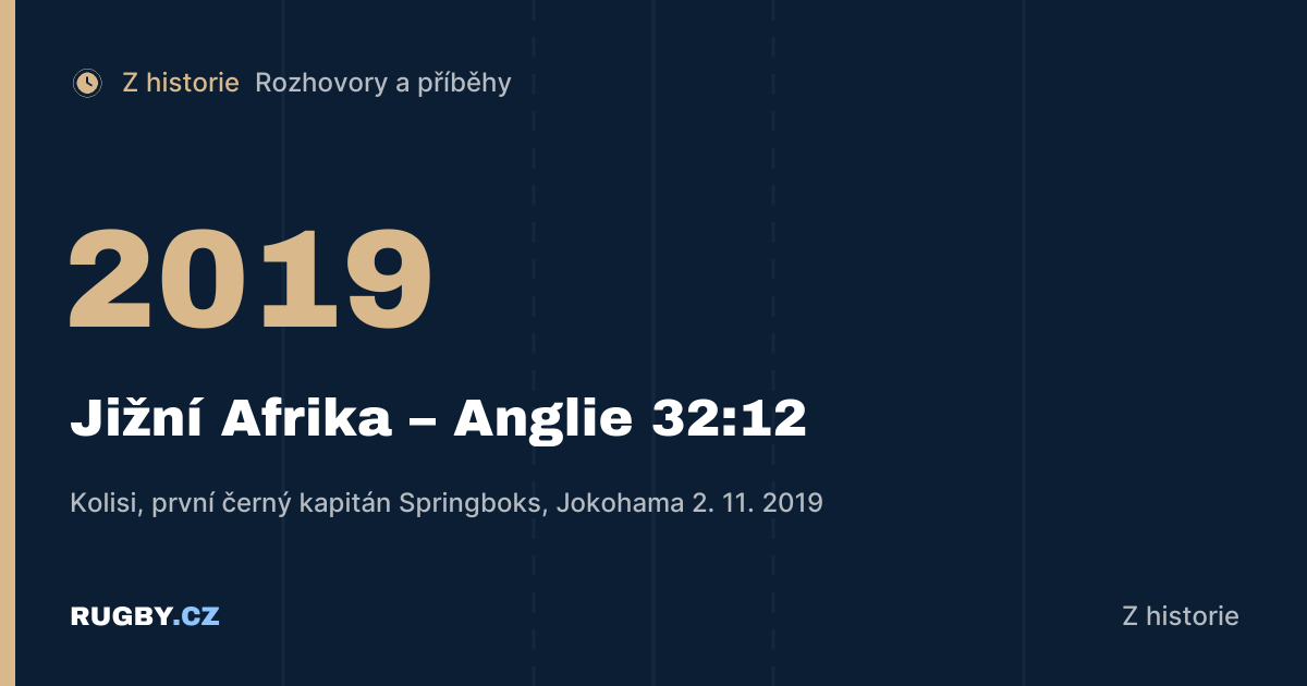 Siya Kolisi: z chudé čtvrti Zwide k titulům mistra světa 2019 a 2023