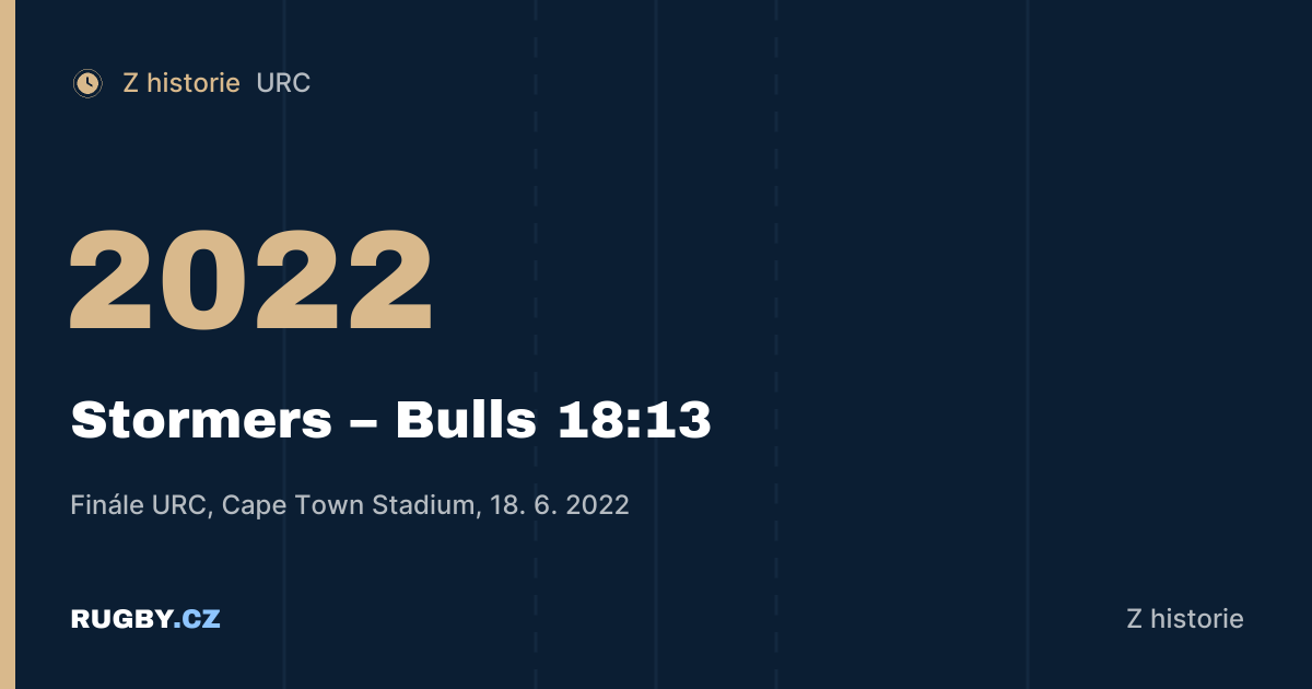 První finále URC: Stormers porazili Bulls v jihoafrickém derby