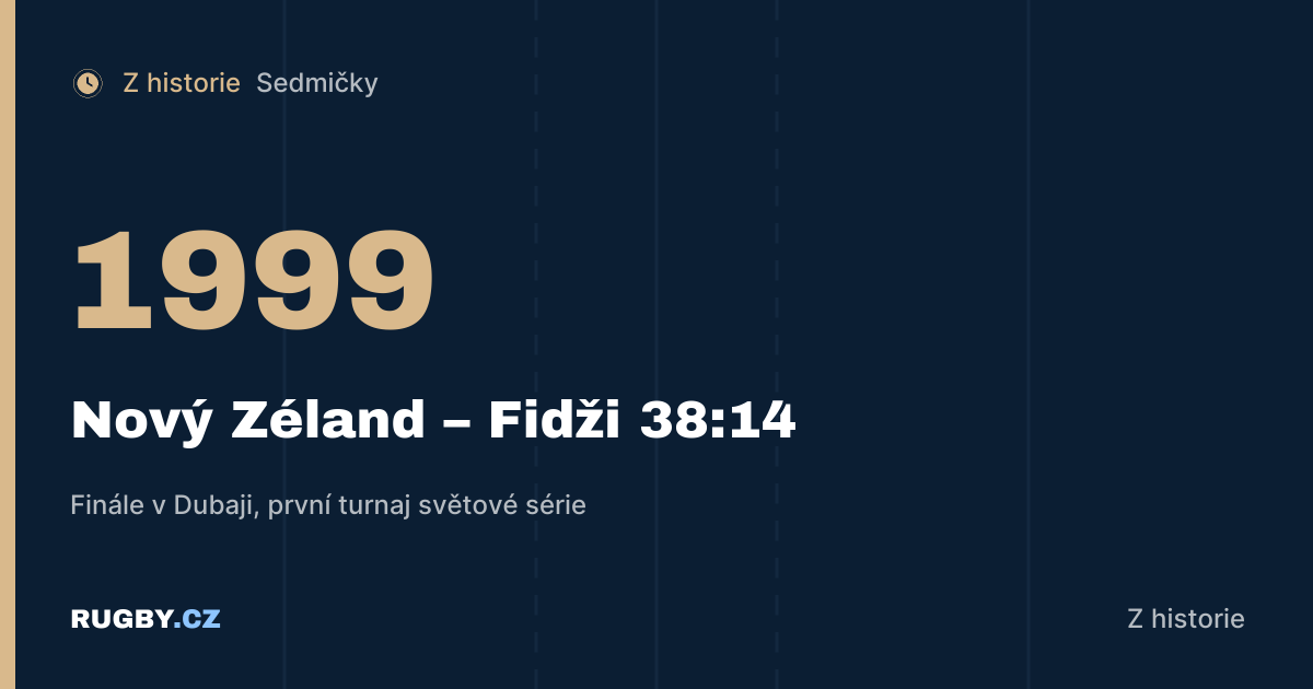 První sezona světové série sedmiček: Nový Zéland proti Fidži